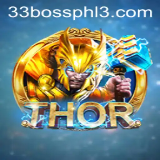 THOR: Enter the Realm of 33bossphl - A New Era of Gaming